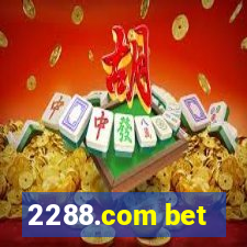 2288.com bet